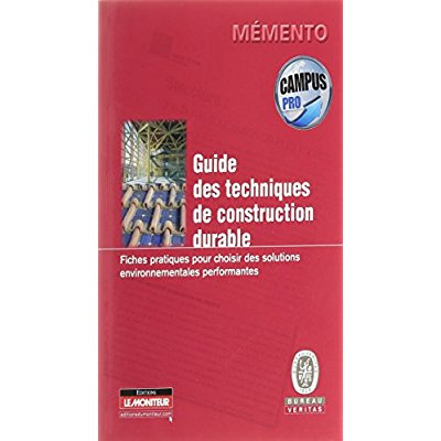CAMPUS GUIDE TECHNIQUES CONSTRUCTION DURABLE