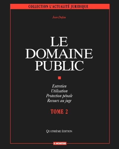 Le domaine public. Volume 2