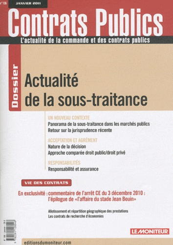 Contrats publics N° 106, Janvier 2011 : Actualité de la sous-traitance