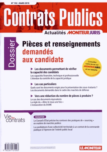Contrats publics N° 152, Mars 2015 : Pièces et renseignements demandés aux candidats