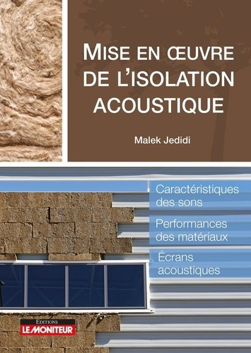 Campuslmise en oeuvre de l'isolation acoustique