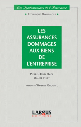 ASSURANCES DOMMAGES AUX BIENS DE L'ENTREPRISE