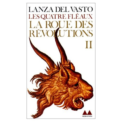 Les Quatre fléaux Tome 2 : La Roue des révolutions