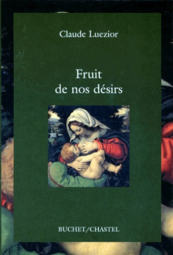 Fruit de nos désirs