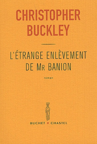 L'étrange enlèvement de Mr Banion