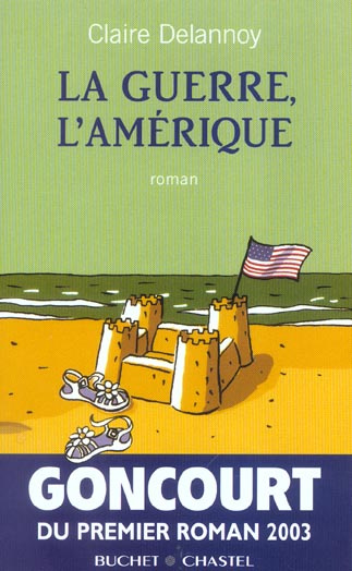 La guerre, l'Amérique