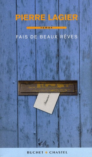 FAIS DE BEAUX REVES