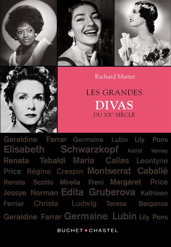 Les grandes divas du XXe siècle. Avec 1 CD audio