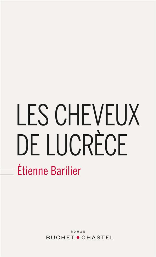 LES CHEVEUX DE LUCRECE