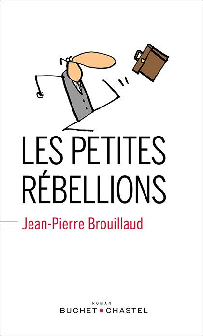 Les petites rébellions