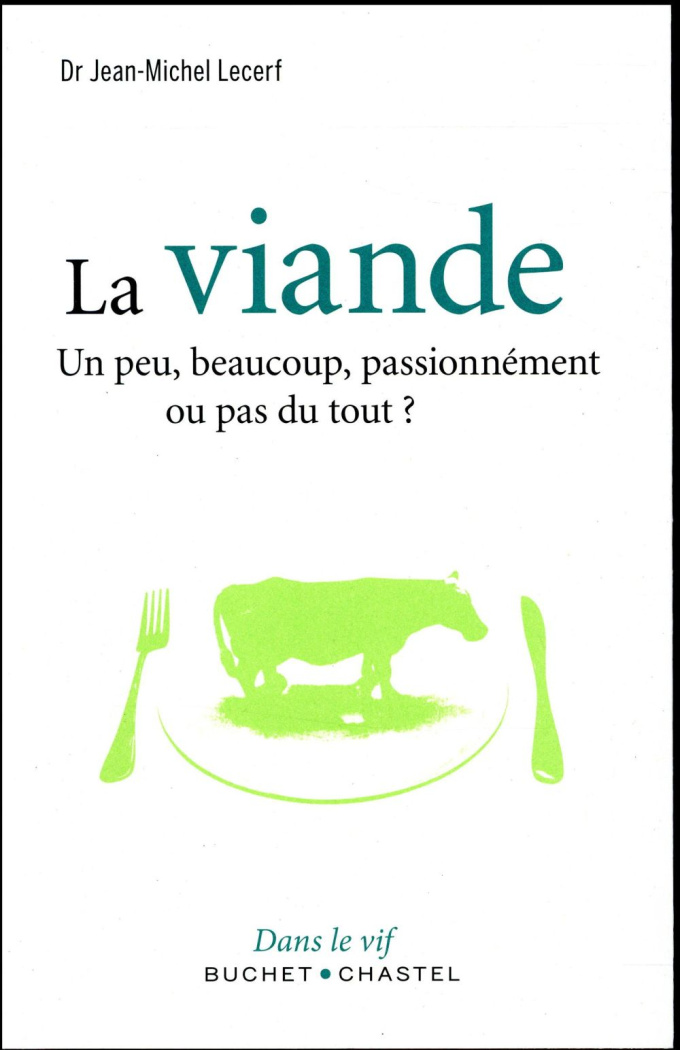 La viande / Un peu, beaucoup, passionnément ou pas du tout ?
