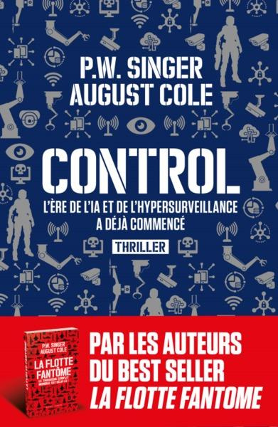 Control. L'ère de l'IA et de l'hypersurveillance a déjà commencé
