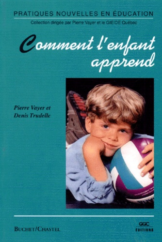 Comment l'enfant apprend