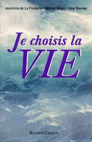 Je choisis la vie