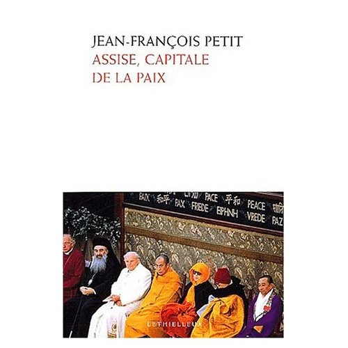 Assise, capitale de la paix