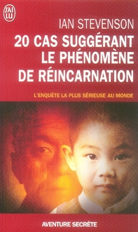 20 cas suggérant le phénomène de réincarnation