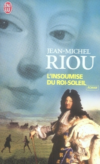 L'insoumise du Roi-Soleil