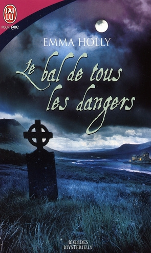 Le bal de tous les dangers