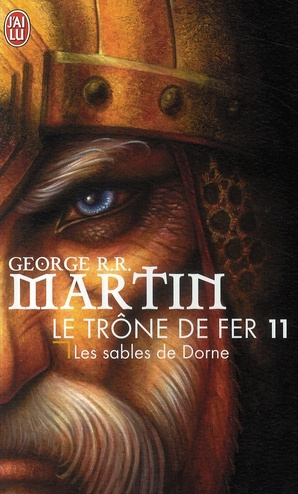 Le trône de fer (A game of Thrones) Tome 11 : Les sables de Dorne