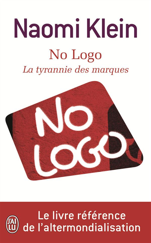 No Logo / La tyrannie des marques