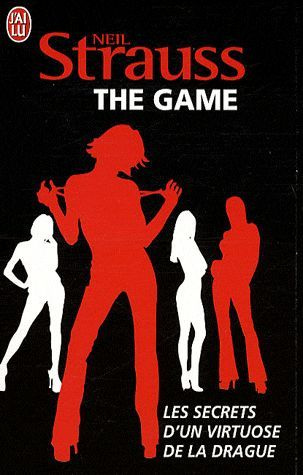 The game / Les secrets d'un Virtuose de la Drague