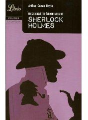 Treize enquêtes élémentaires de Sherlock Holmes