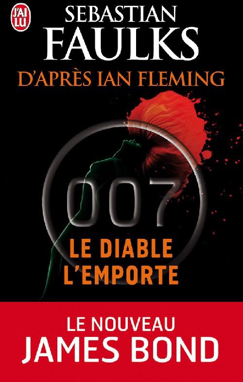 James Bond 007 : Le diable l'emporte
