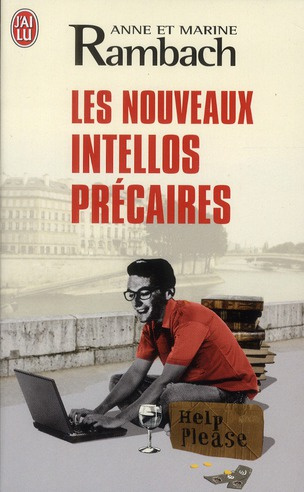 Les nouveaux intellos précaires