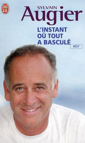 L'instant où tout a basculé