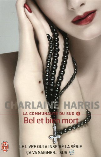 La communauté du Sud Tome 9 : Bel et bien mort