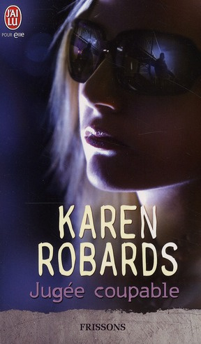 Jugée coupable
