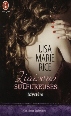 Liaisons sulfureuses Tome 3 : Mystère