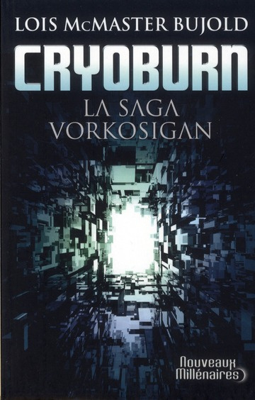 La saga Vorkosigan : Cryoburn