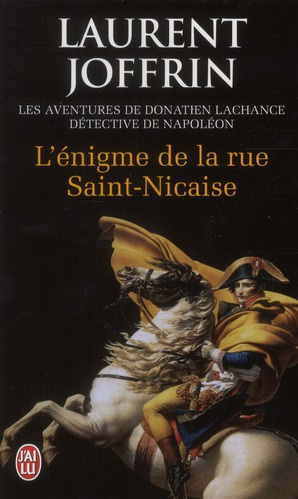 L'énigme de la rue Saint-Nicaise