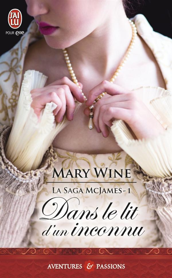 La saga McJames Tome 1 : Dans le lit d'un inconnu