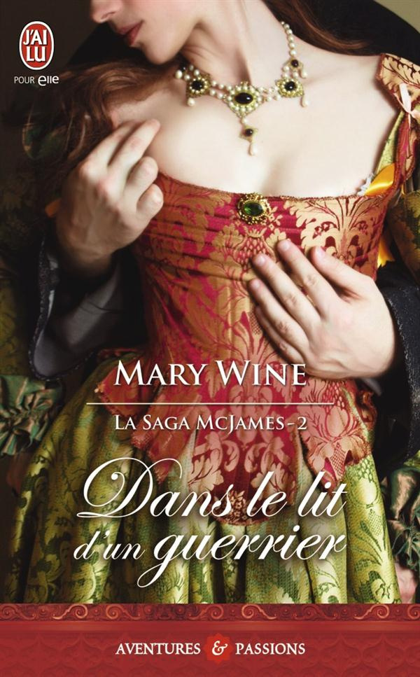 La saga McJames Tome 2 : Dans le lit d'un guerrier