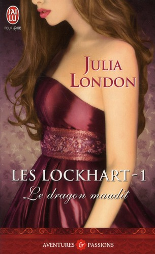 Les Lockhart Tome 1 : Le dragon maudit