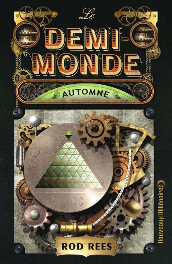 Le demi-monde : Automne