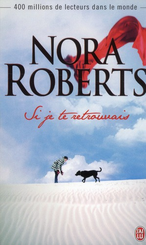Si je te retrouvais