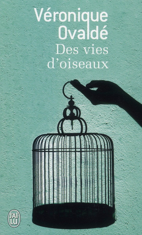 Des vies d'oiseaux