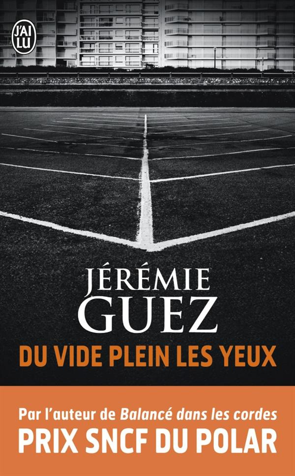 Du vide plein les yeux