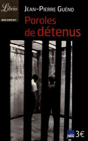 Paroles de détenus