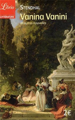 Vanina Vanini. Et autres nouvelles