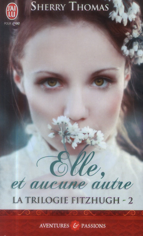 La trilogie Fitzhugh Tome 2 : Elle, et aucune autre
