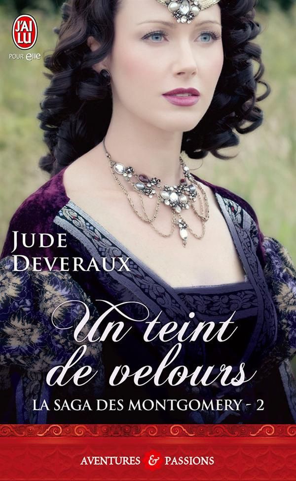La saga des Montgomery Tome 2 : Un teint de velours