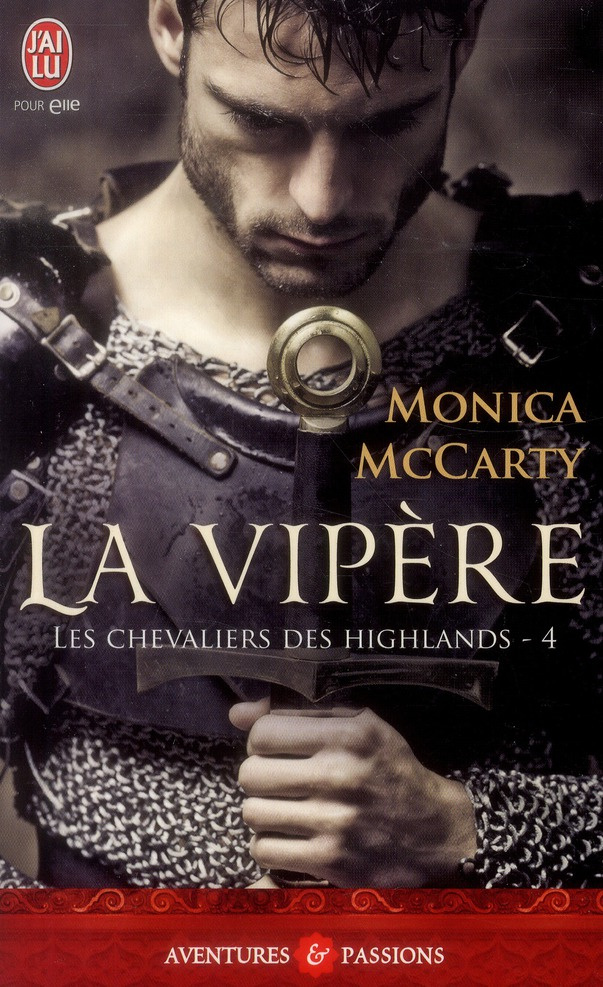 Les chevaliers des Highlands Tome 4 : La vipère