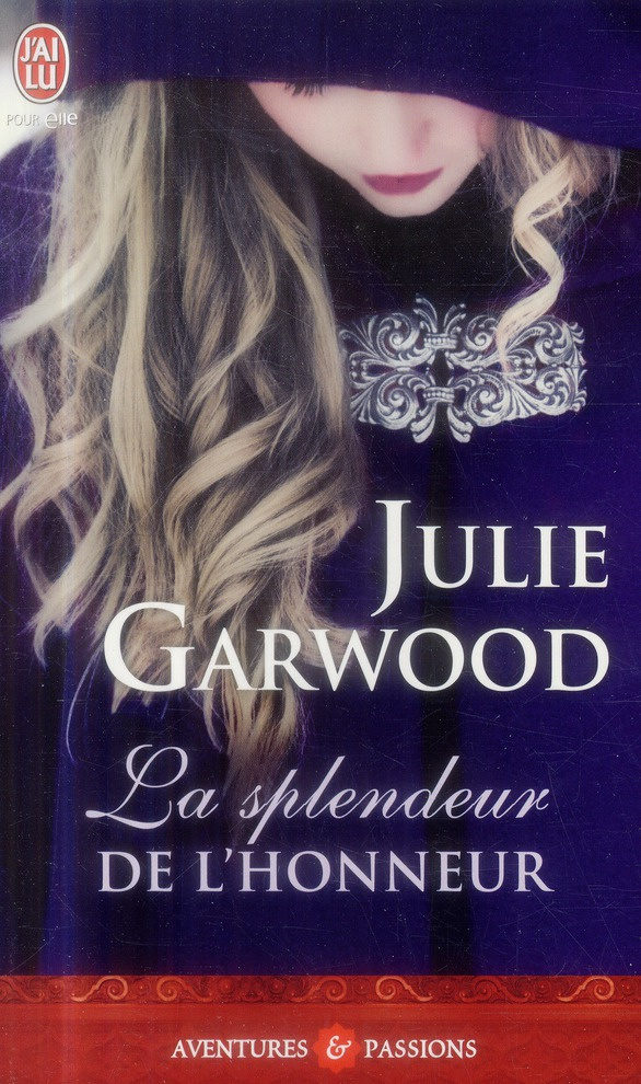 La splendeur de l'honneur