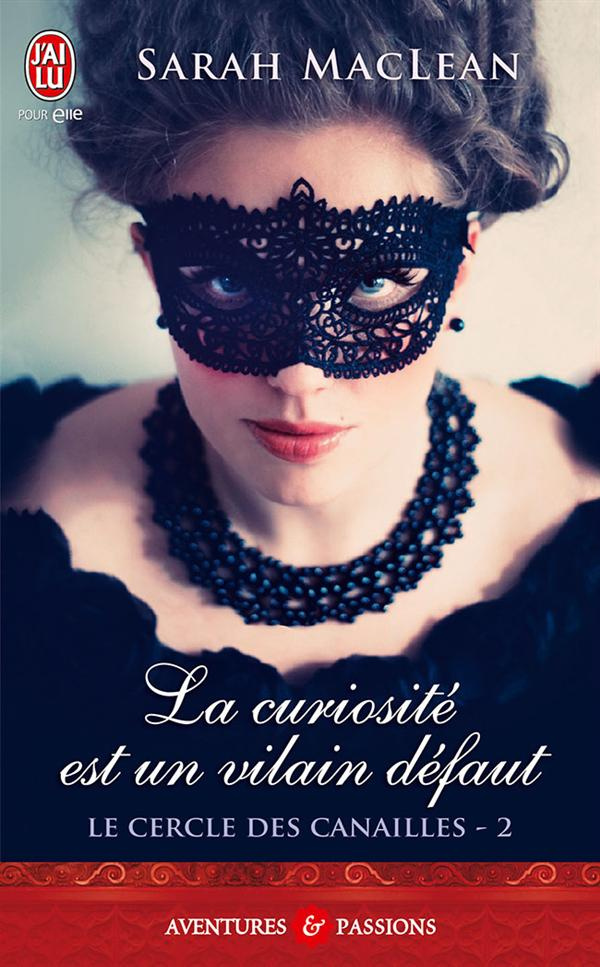 Le cercle des canailles Tome 2 : La curiosité est un vilain défaut