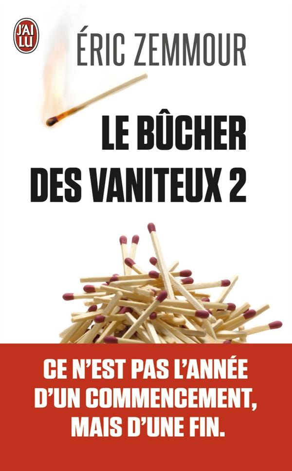 Le bûcher des vaniteux. Tome 2
