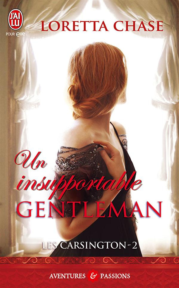 Les Carsington Tome 2 : Un insupportable gentleman